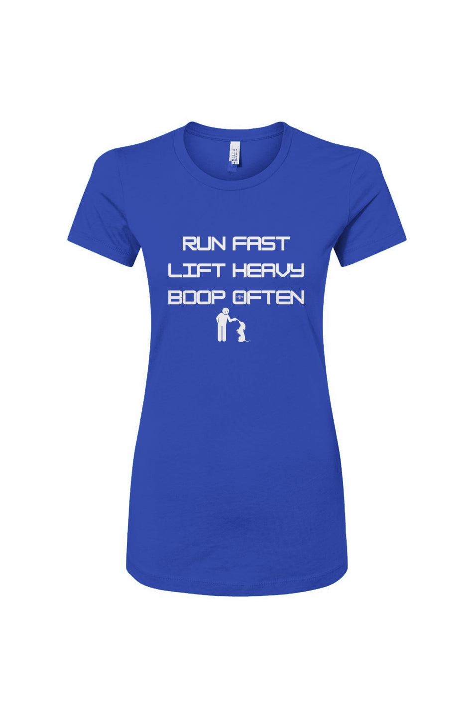 Funny dog owner t-shirt with sarcastic humor -Run Fast. Lift Heavy. Boop Often. - Women's T