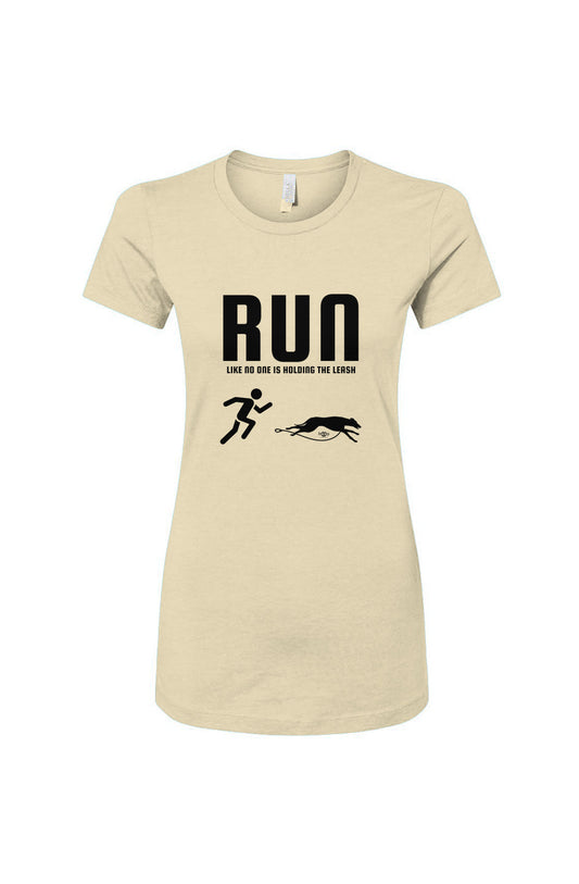 Funny dog owner t-shirt with sarcastic humor -Run Unleashed - Women's T
