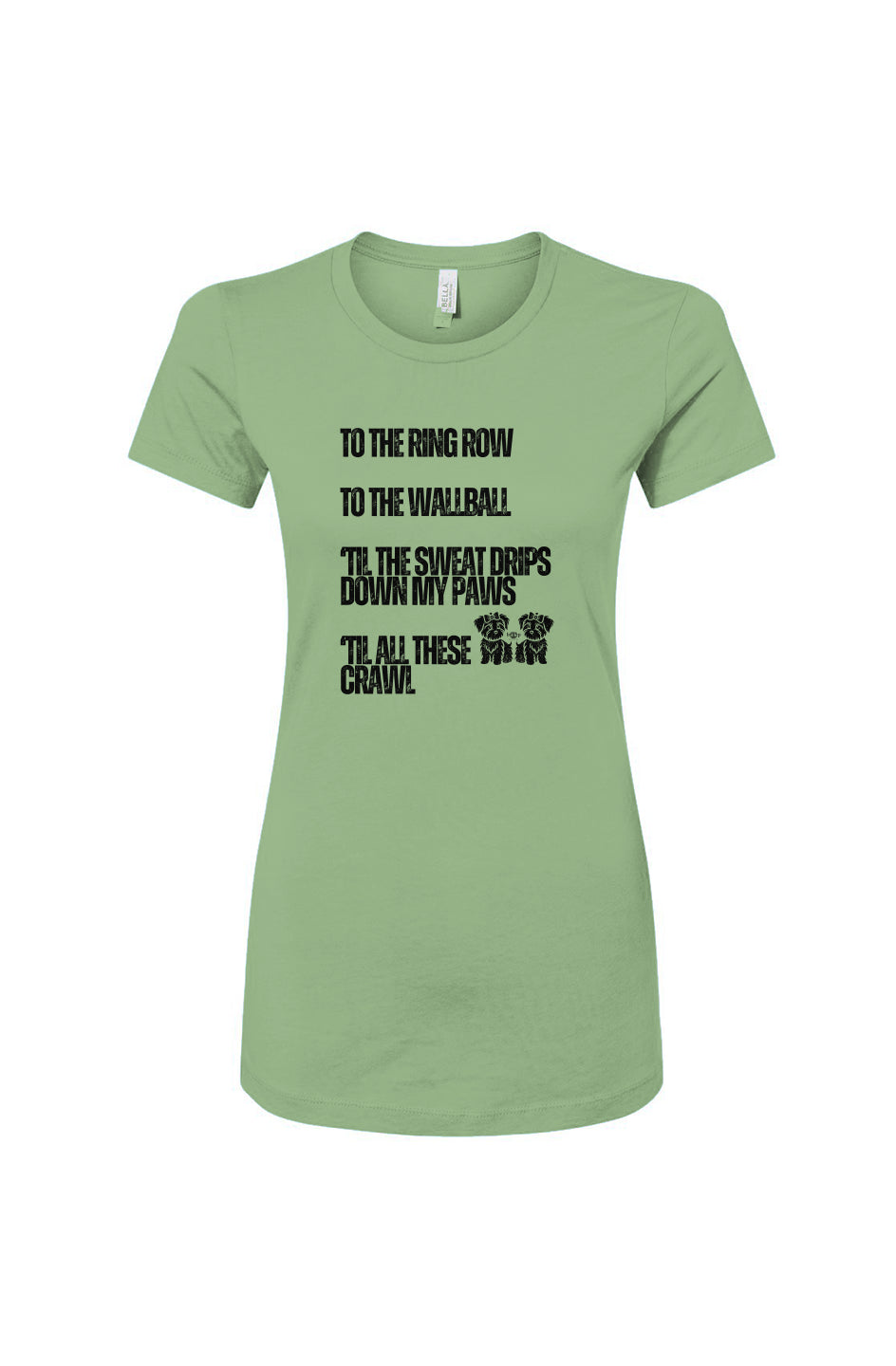 Funny dog owner t-shirt with sarcastic humor -Sweat Drips Down My Paws - Women's T