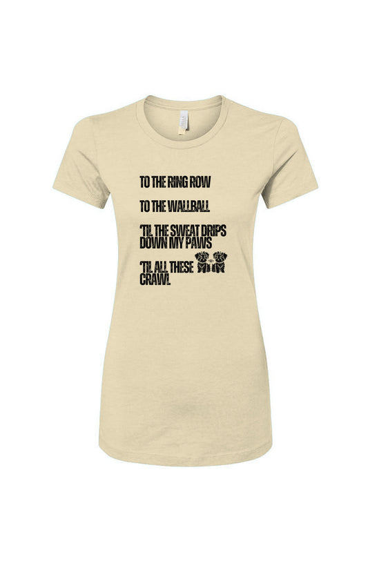 Funny dog owner t-shirt with sarcastic humor -Sweat Drips Down My Paws - Women's T