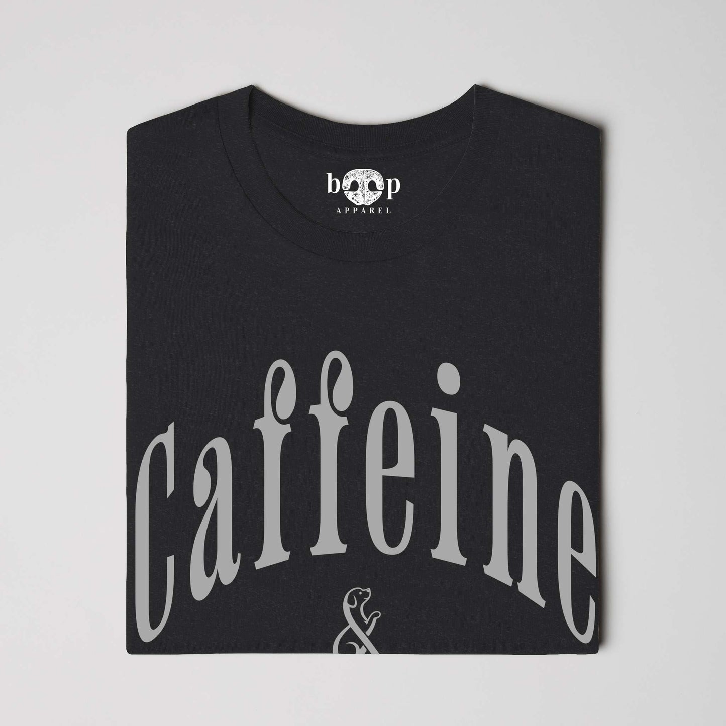 Caffeine & K9s - Everyday T