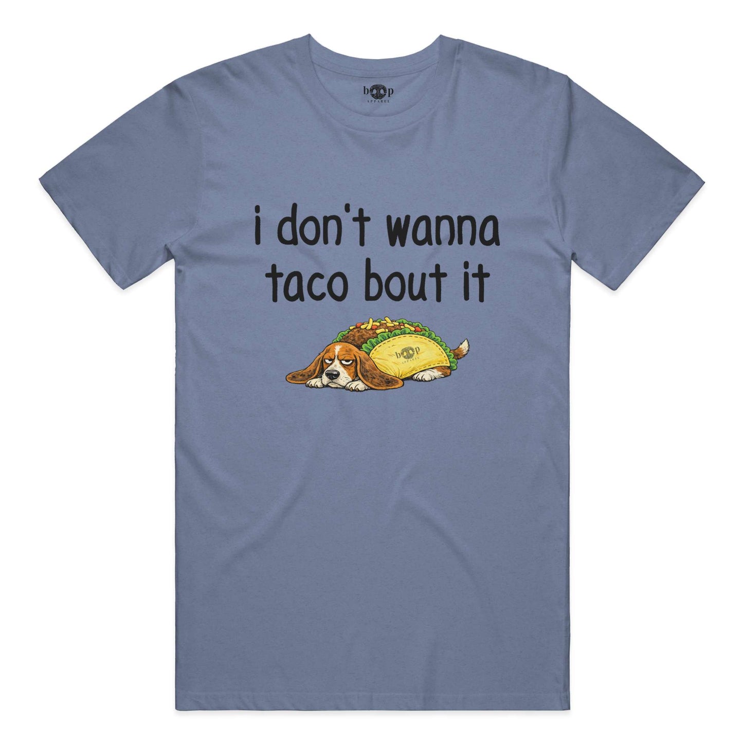 Taco Bout It - Performance T