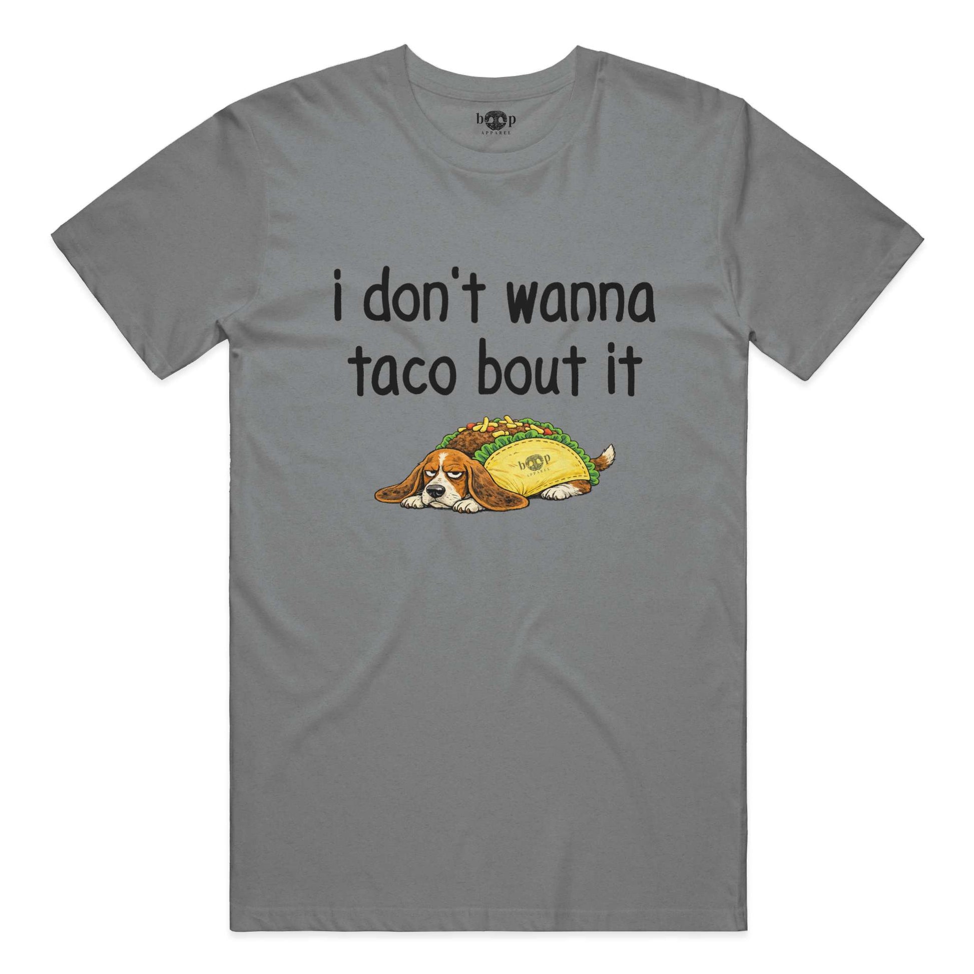 Taco Bout It - Performance T