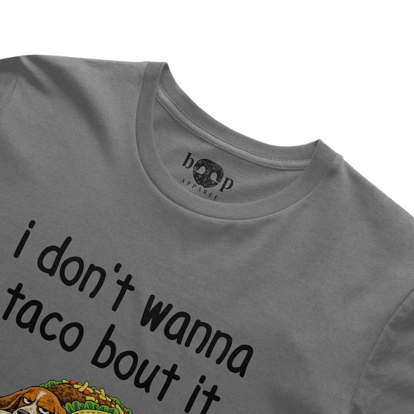 Taco Bout It - Performance T