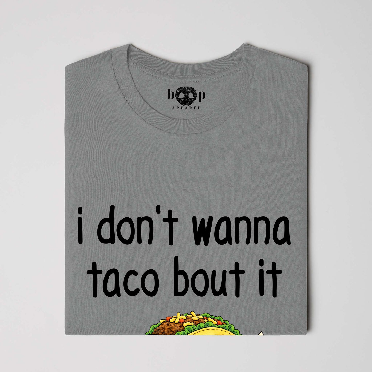 Taco Bout It - Performance T