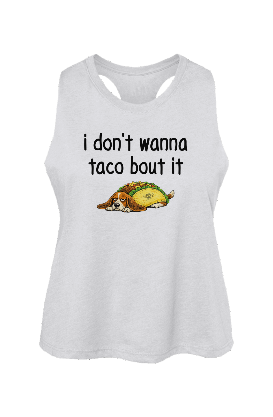 Taco Bout It - Crop Tank