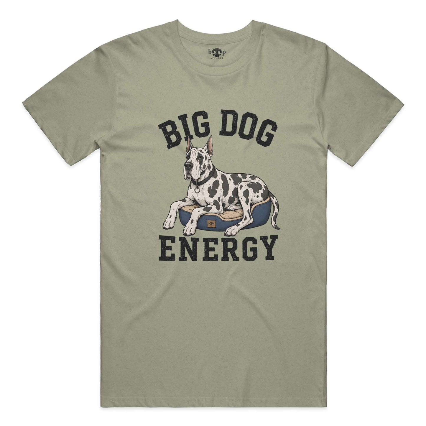 Big Dog Energy - Everyday T