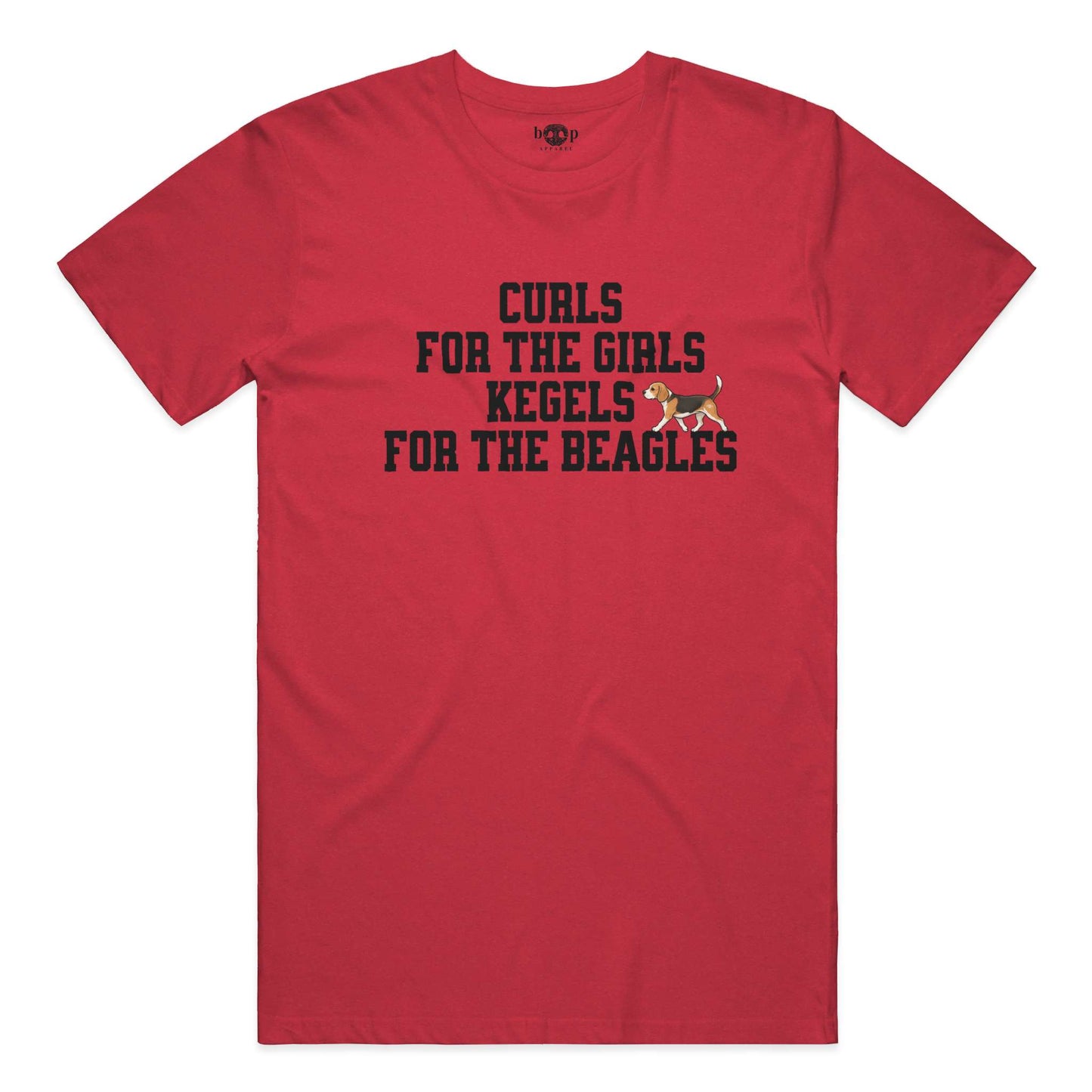 Kegels for the Beagles Everyday T