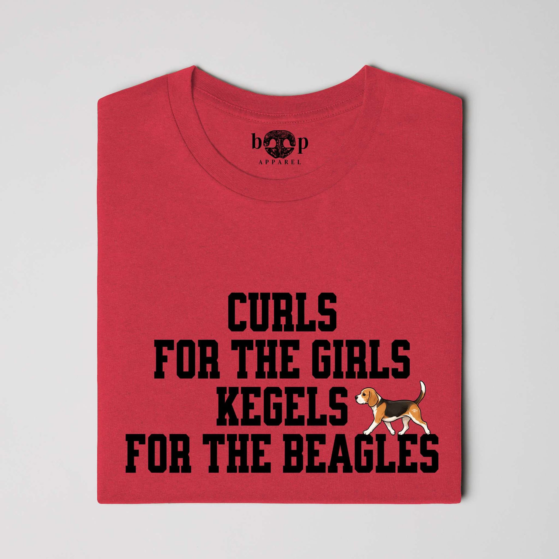 Kegels for the Beagles Everyday T