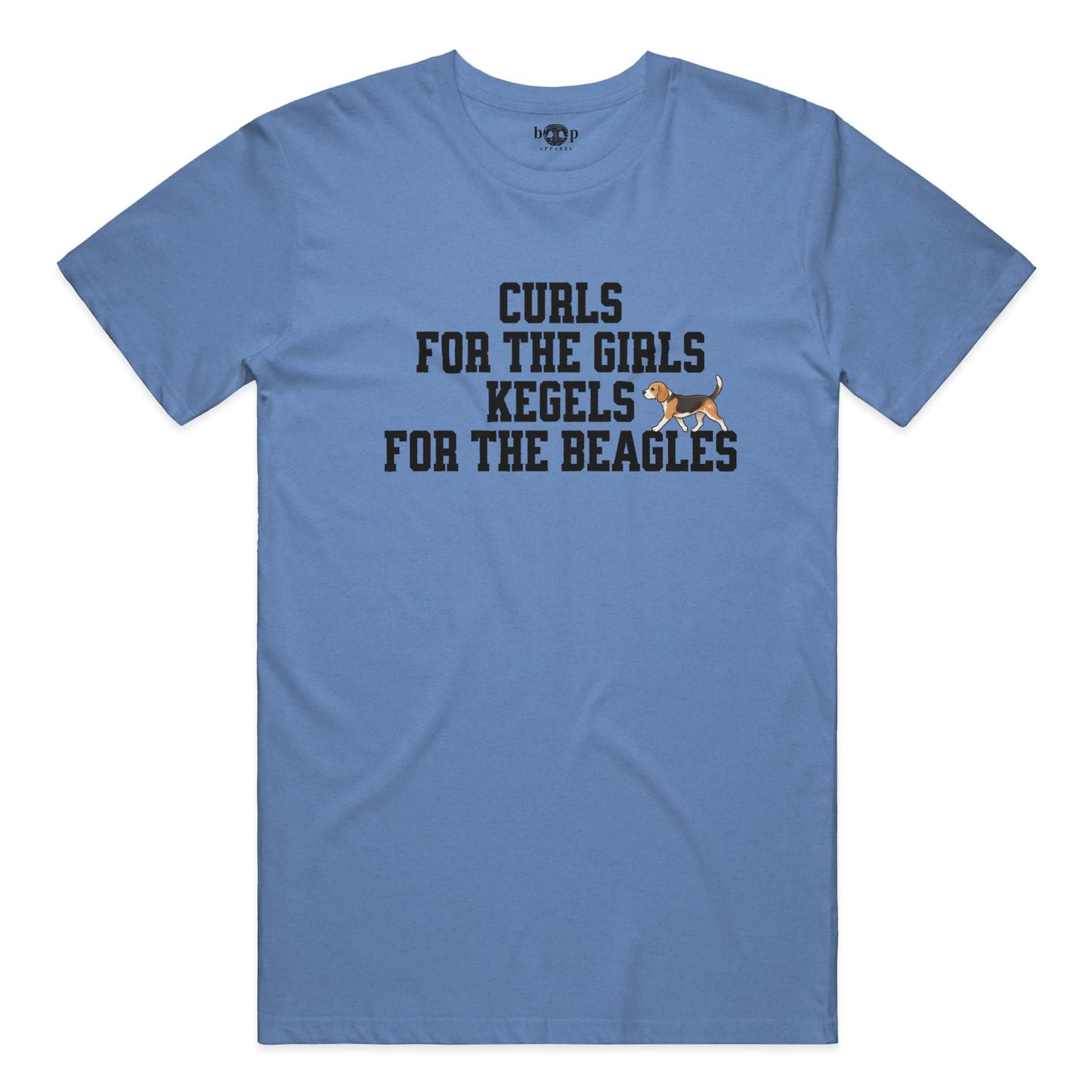 Kegels for the Beagles Everyday T
