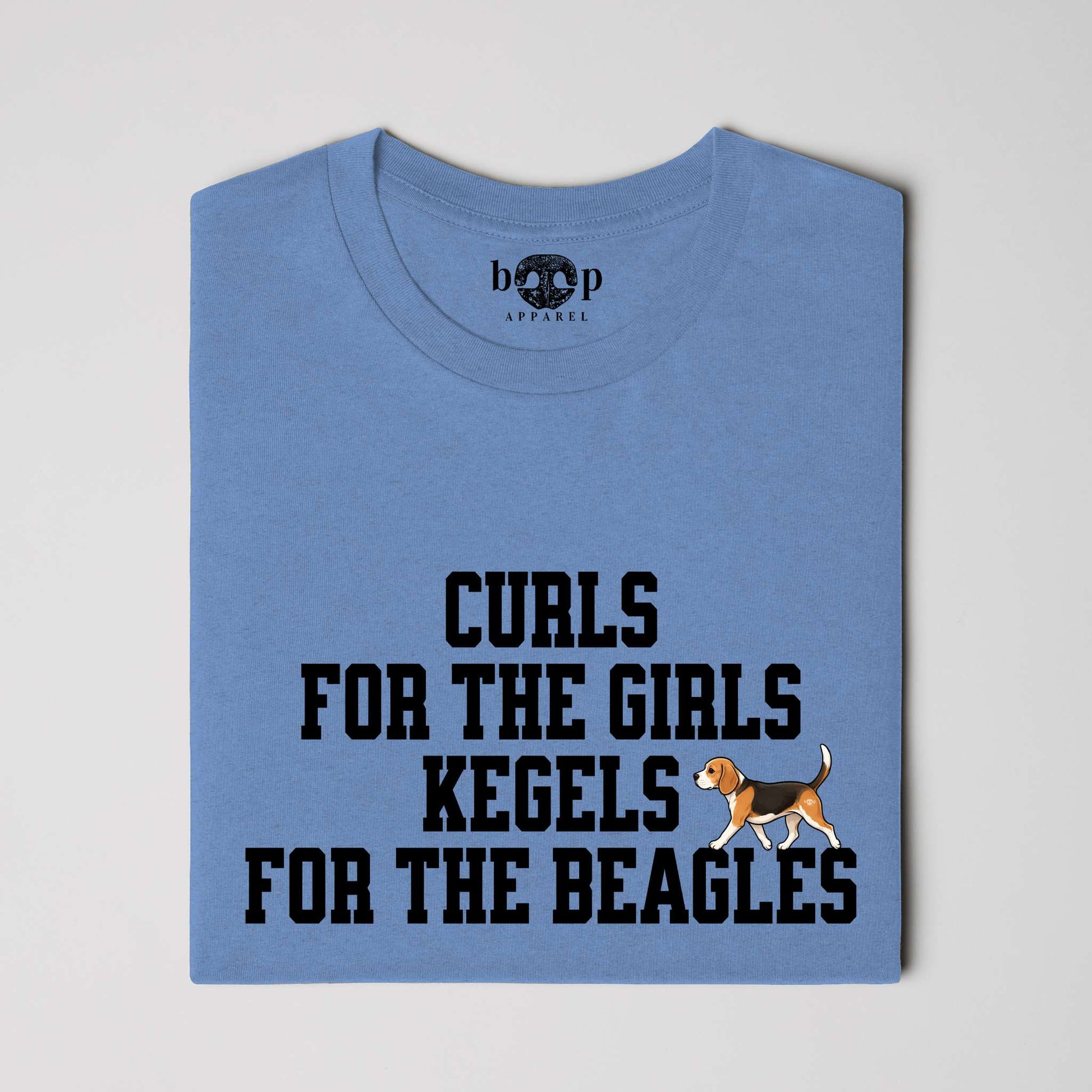 Kegels for the Beagles Everyday T