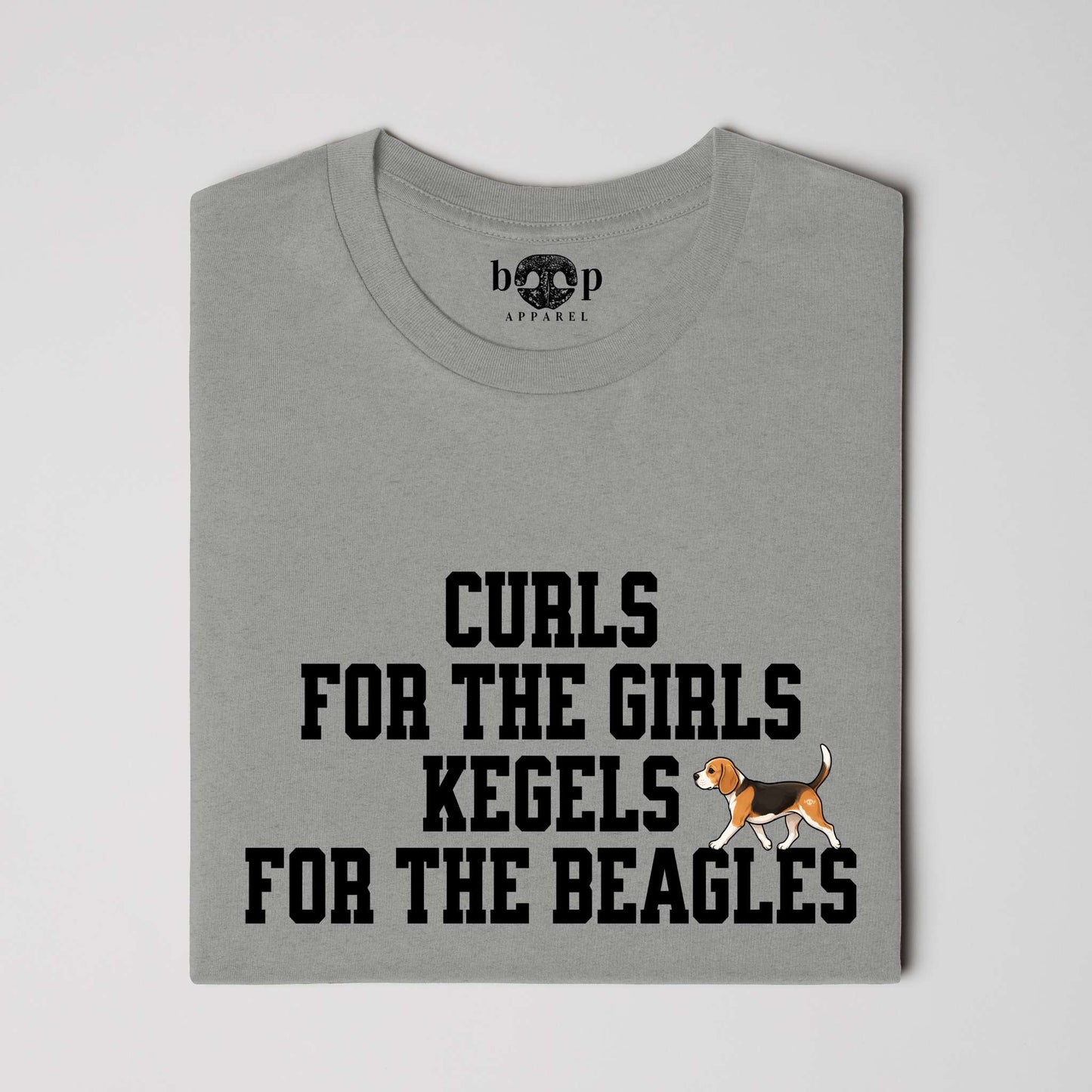Kegels for the Beagles Everyday T