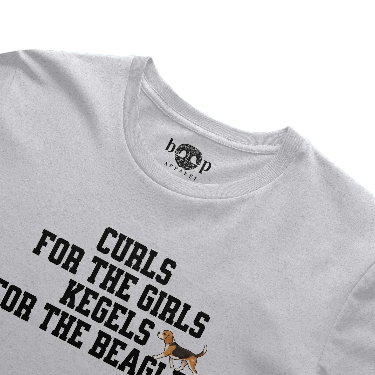 Kegels for the Beagles Everyday T