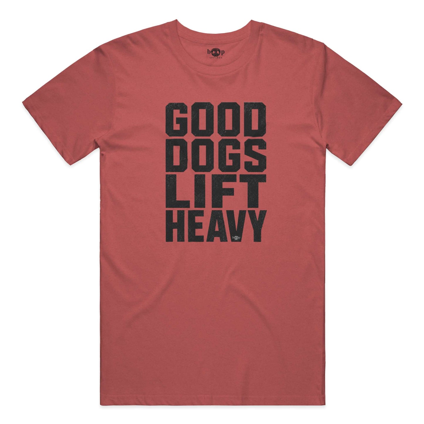 Good Dogs Lift Heavy Performance T