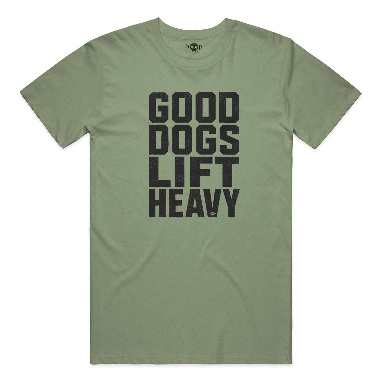Good Dogs Lift Heavy - Performance T