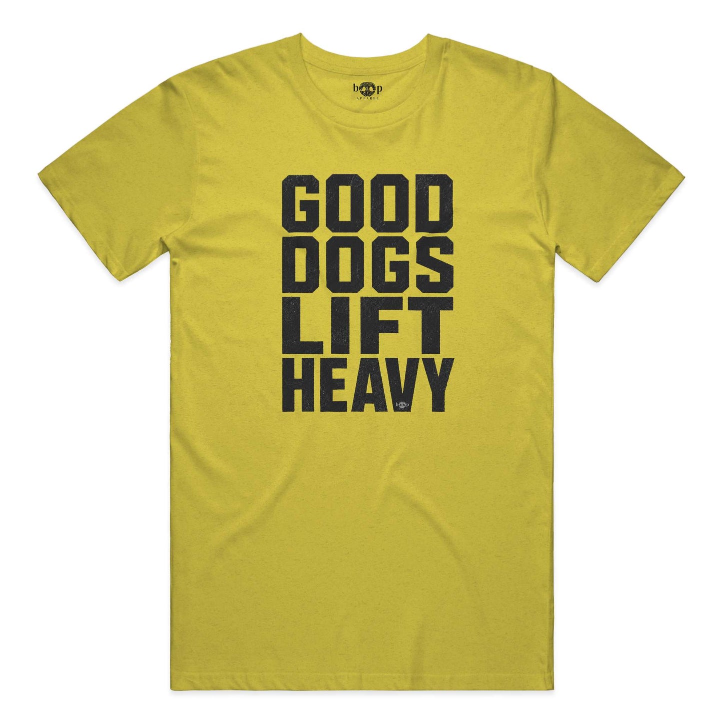 Good Dogs Lift Heavy - Performance T