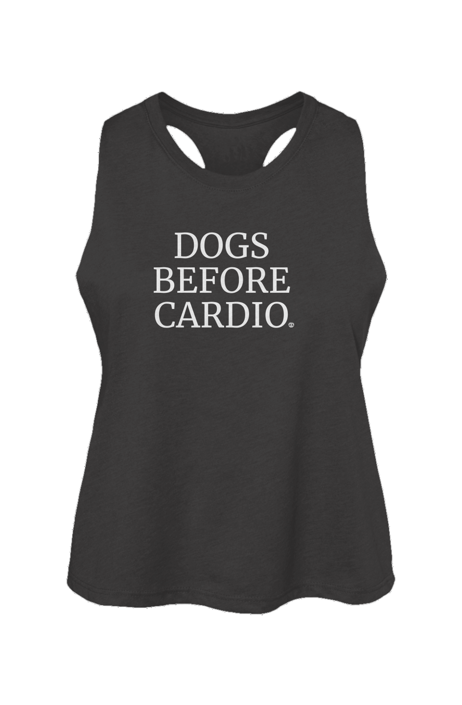 Dogs Before Cardio Crop Tank