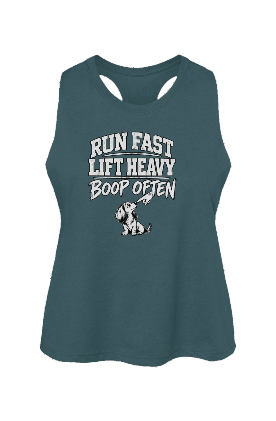 Run Fast. Lift Heavy. Boop Often. Crop Tank in Heather Deep Teal