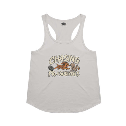 Chasing PRs and Squirrels Racerback Tank