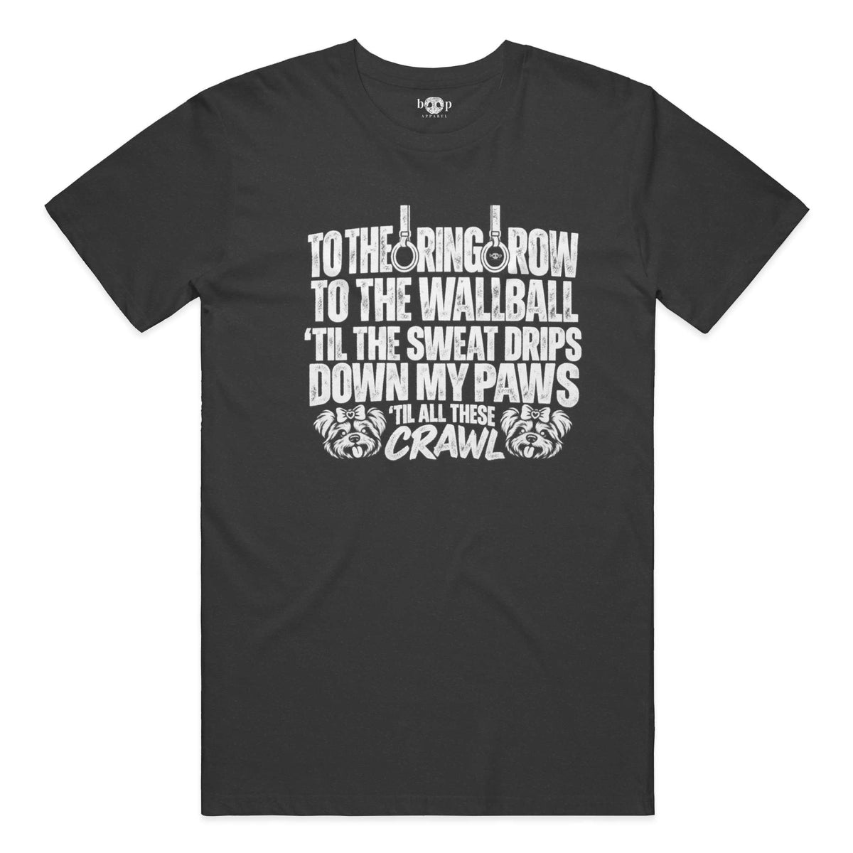 Sweat Drips Down My Paws Performance T