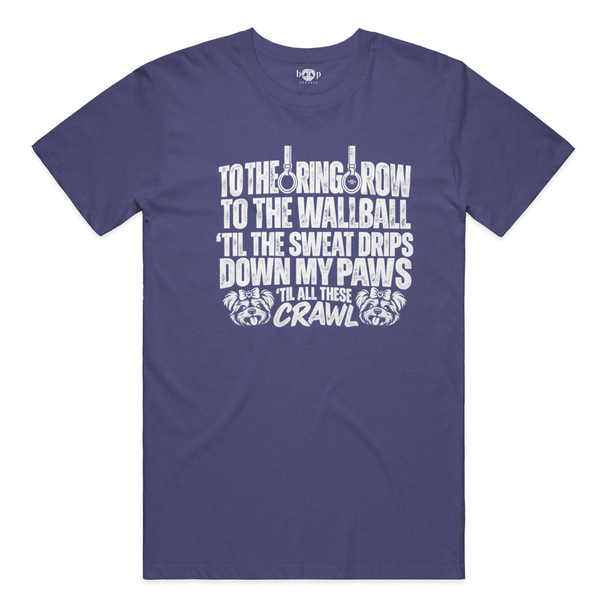 Sweat Drips Down My Paws Performance T