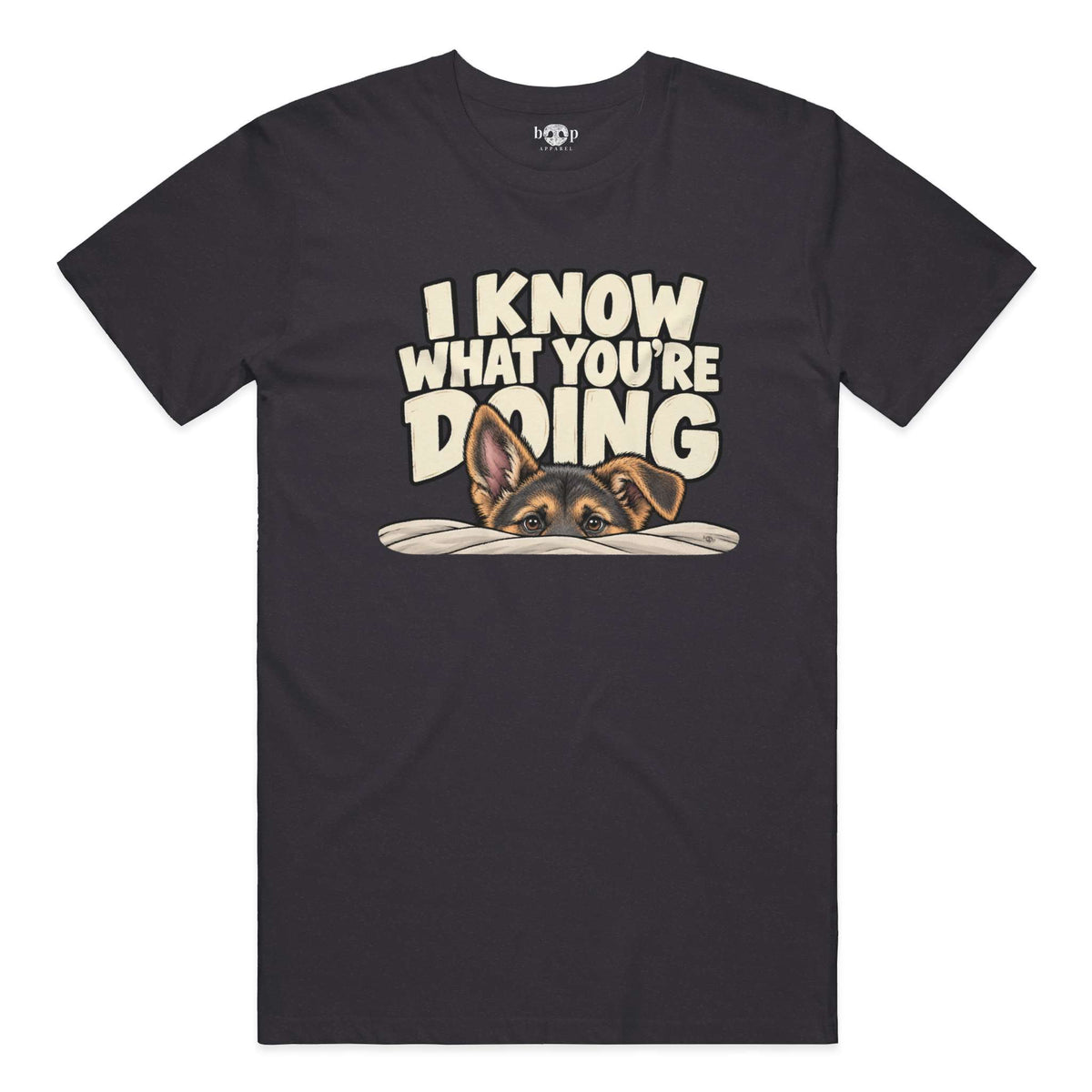 I Know What You're Doing Everyday T in Dark Grey Heather