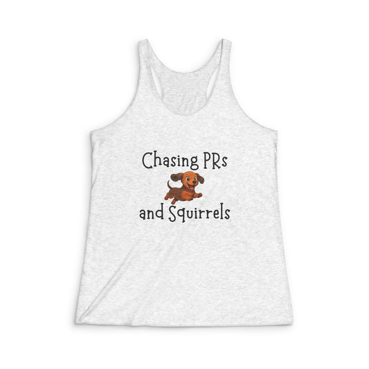 Chasing PRs and Squirrels - Women's Tri-Blend Racerback Tank
