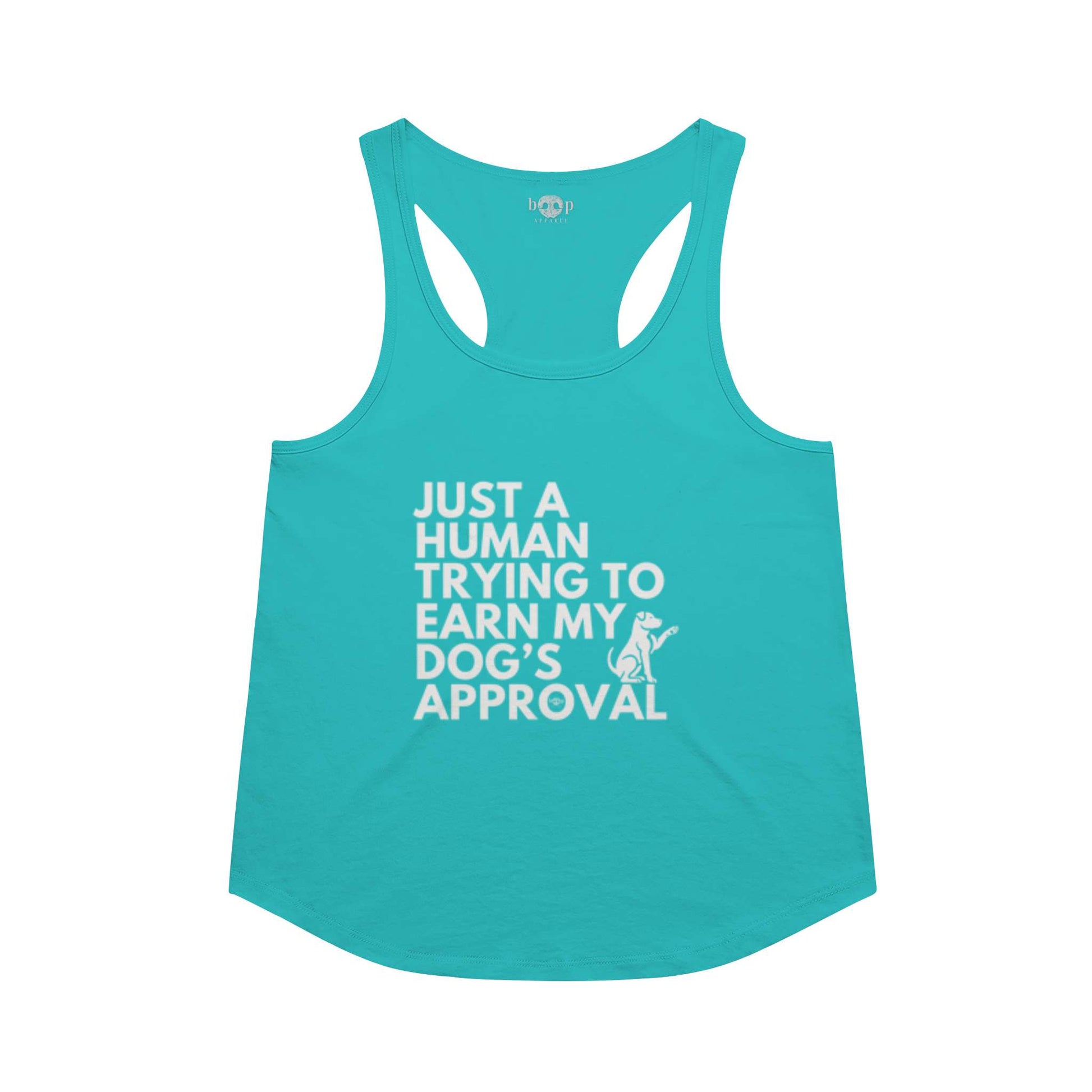 Funny dog owner t-shirt with sarcastic humor -Dog's Approval - Racerback Tank
