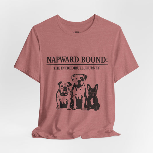 Napward Bound - Unisex Tee