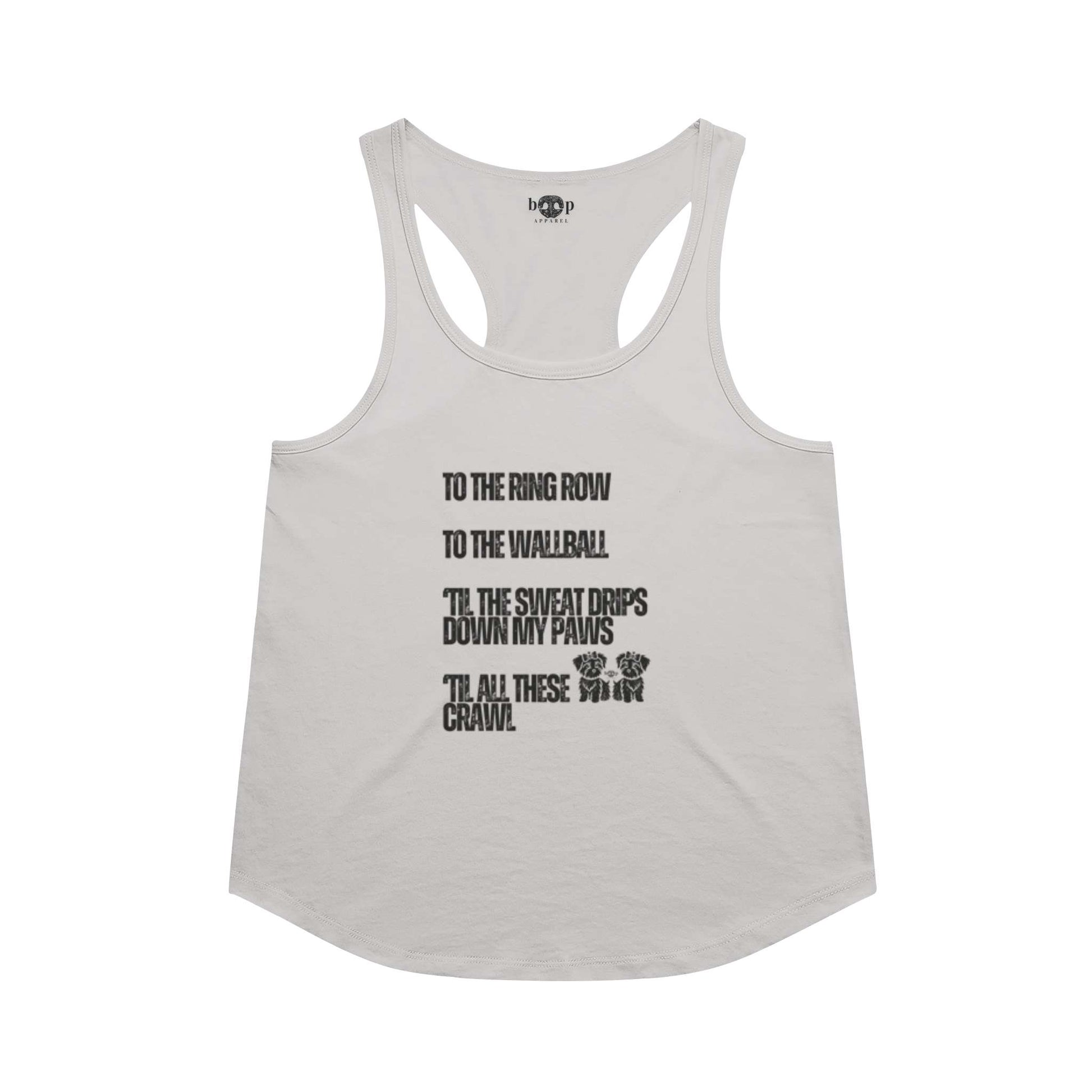 Funny dog owner t-shirt with sarcastic humor -Sweat Drips Down My Paws - Racerback Tank