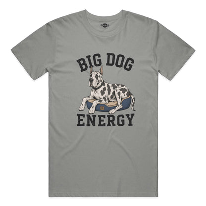 Big Dog Energy everyday t in deep heather