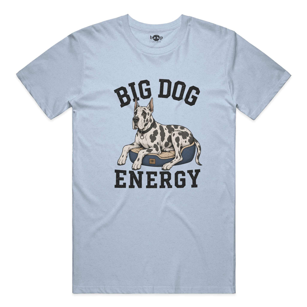 Big Dog Energy everyday t in Heather Blue
