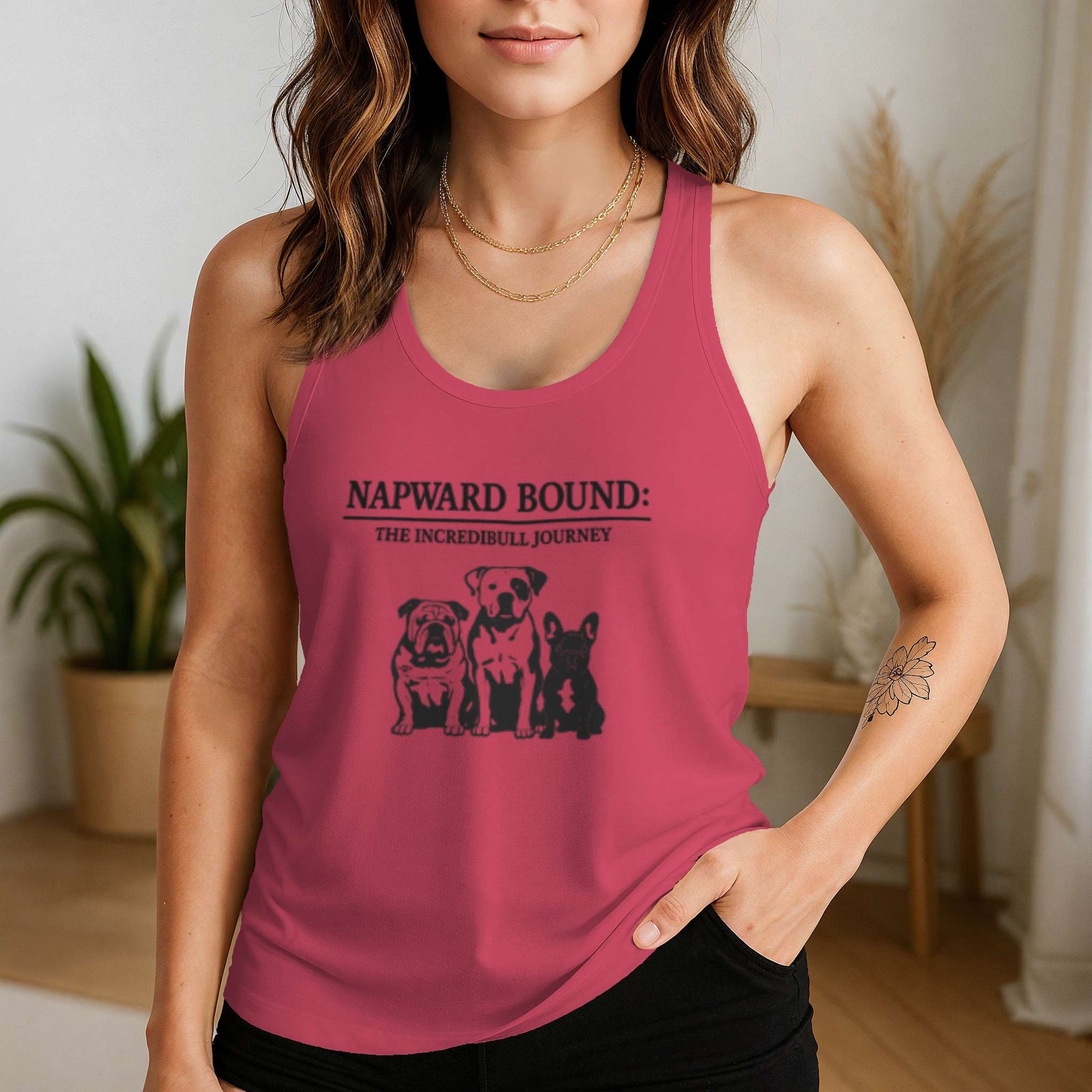 Funny dog owner t-shirt with sarcastic humor -Napward Bound - Racerback Tank