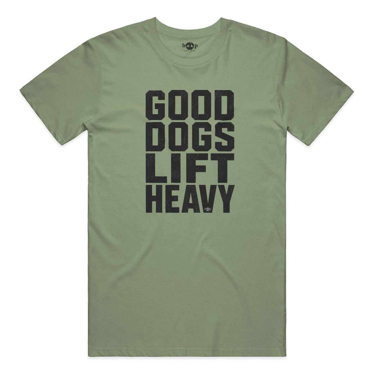 Good Dogs Lift Heavy performance t in military green triblend