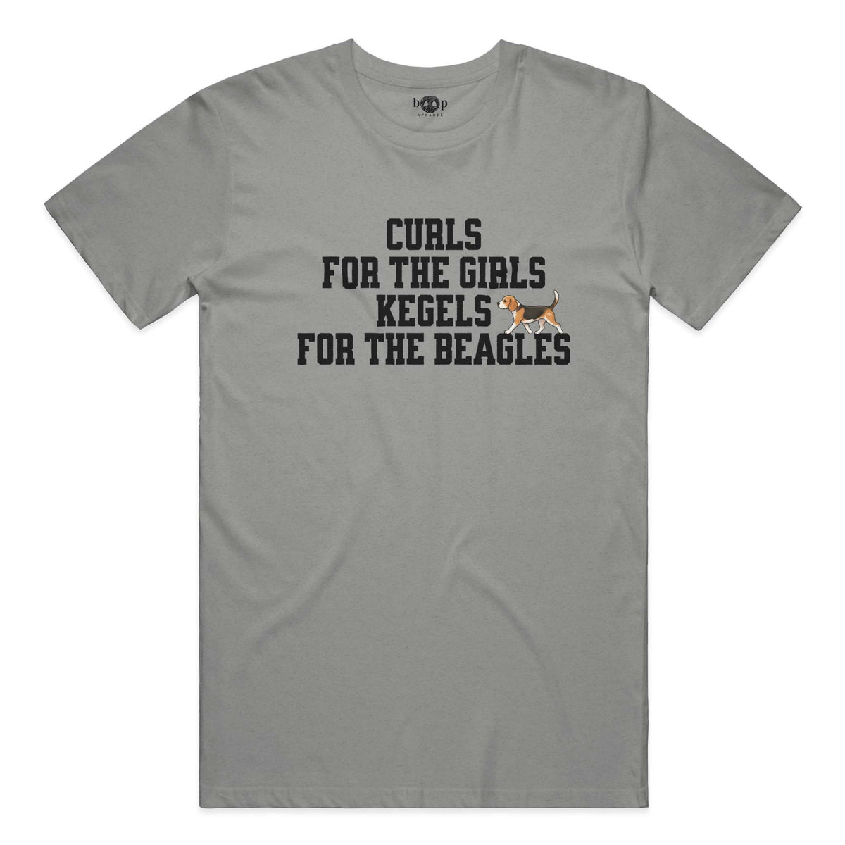 Kegels for the Beagles everyday t in deep heather