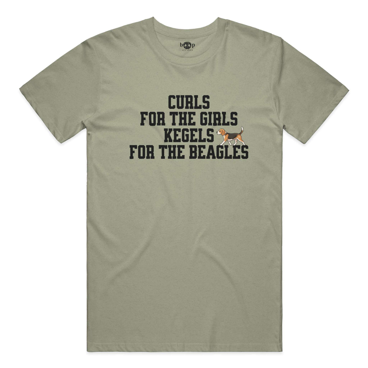 Kegels for the Beagles everyday t in Heather Olive