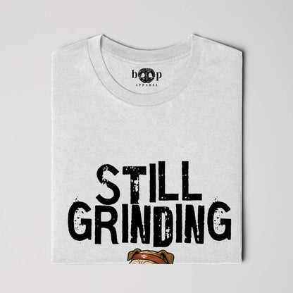 Still Grinding Everyday T, alternate view 4