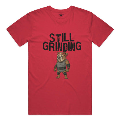 Still Grinding everyday t in heather red