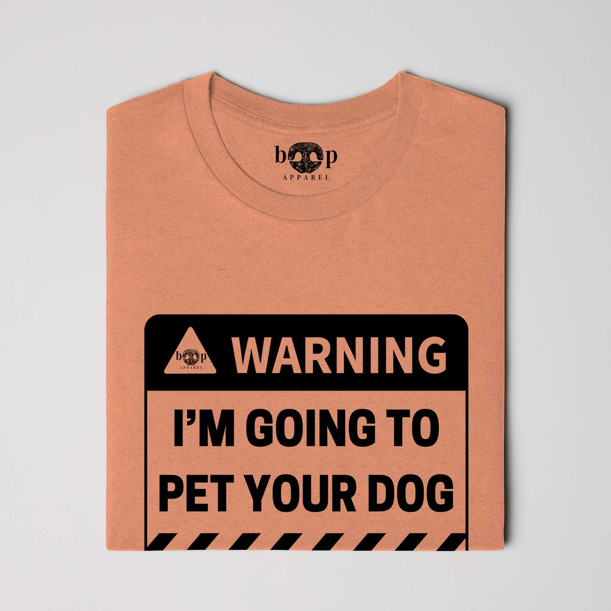 Warning: I'm Going to Pet Your Dog everyday t product photo
