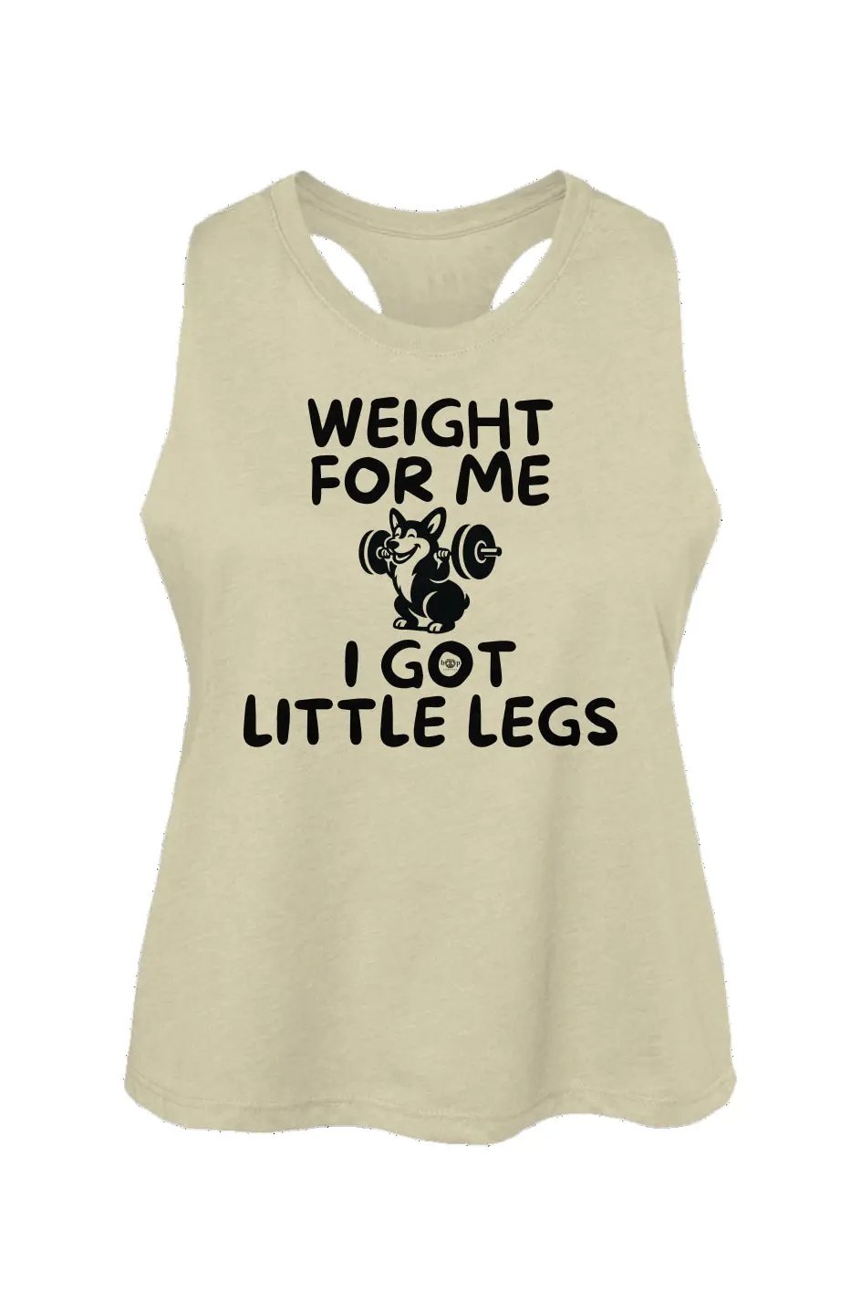 Weight for Me I Got Little Legs crop tank in Heather French Vanilla