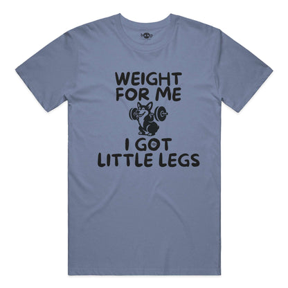 Weight for Me I Got Little Legs performance t in Blue Triblend