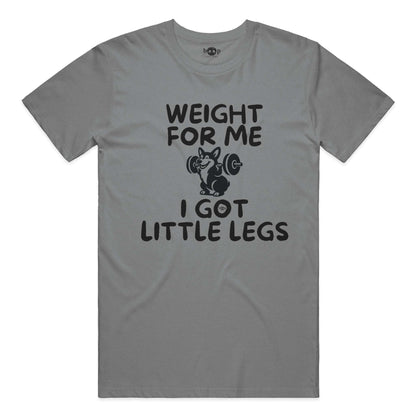 Weight for Me I Got Little Legs performance t in Grey Triblend