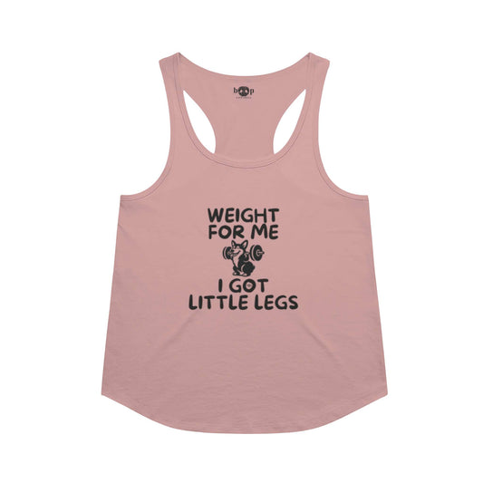 Weight for Me I Got Little Legs racerback tank in Desert Pink
